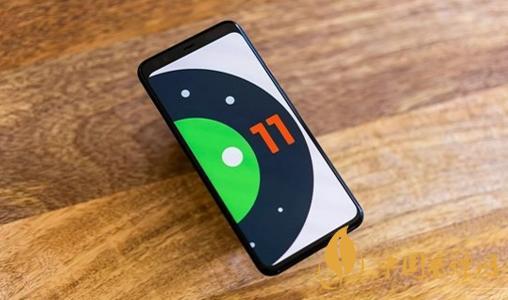 android11什么時(shí)候推送-安卓11新增了哪些功能？
